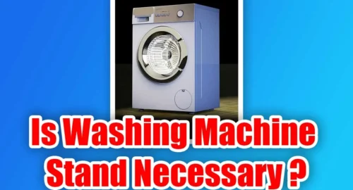 Is Washing Machine Stand necessary